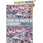 Theory and Practice of Leadership