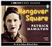 Hangover Square (Audio CD)