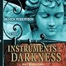 Instruments of Darkness: A Novel