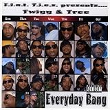 Everyday Bang