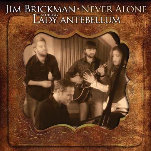 Jim Brickman - Never Alone - Zortam Music