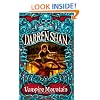Vampire Mountain (The Saga of Darren Shan, Book 4)