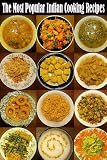 The Most Popular Indian Cooking Recipes
