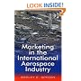 Marketing in the International Aerospace Industry
