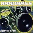 Hardbass Chapter 5