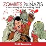 Zombies vs. Nazis: Zen of Zombie Series