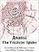Anansi - The Trickster Spider
