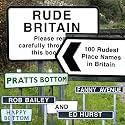 Rude Britain: The 100 Rudest Place Names in Britain
