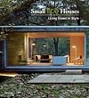 Small Eco Houses: Living Green in Style
