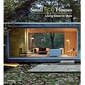 Small ECO Houses: Living Green in Style