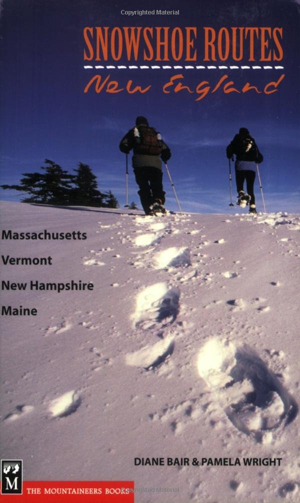 Winter Trailsâ„¢ Vermont and New Hampshire, 2nd: The Best Cross ...