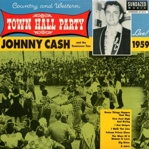 Album Art for Live at Town Hall Party 1959 by Johnny Cash