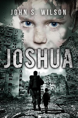 Joshua [Kindle Edition] by: John Wilson