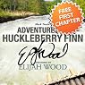Adventures of Huckleberry Finn (Free First Chapter)