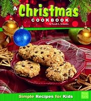 Christmas Cookbook; Simple Recipes for Kids (First Facts)