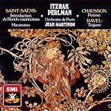 Saint-Saens: Introduction & Rondo capriccioso; Havanaise; Ernest Chausson: Poème; Ravel: Tzigane