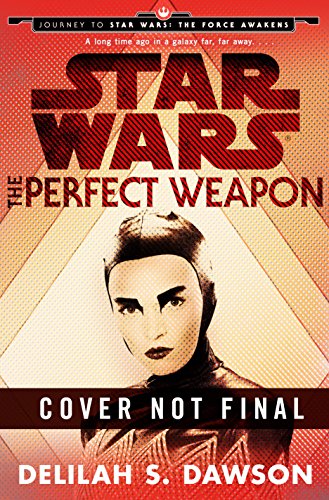 The Perfect Weapon (Star Wars) (Short Story)