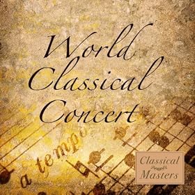 World Classical Concert