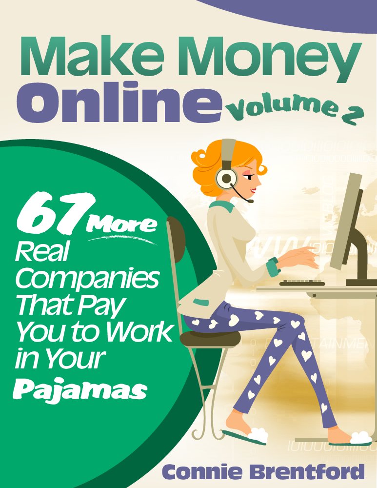 Make Money Online Volume 2 - 67 More Real Companies That Pay You ...