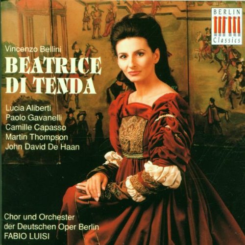 Produkt-Bild: Bellini. Beatrice di Tenda (Gesamtaufnahme)