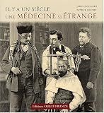 Une m�decine si �trange