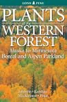 Plants of the Western Forest: Boreal...