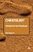 Christology: A Guide for the Perplexed (Guides for the Perplexed)