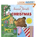 The Sweet Smell of Christmas (Scented Storybook)