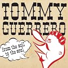 From the Soil to the Soul by Tommy Guerrero and Tommy Guerro