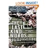 The Last Kind Words: A Novel