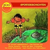 Pixi Hören: Sportgeschichten Music