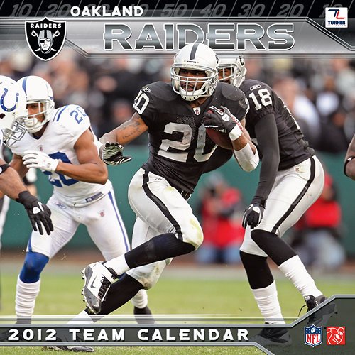 OAKLAND RAIDERS TEAM Wall Calendar 2012