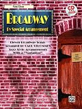 Broadway by Special Arrangement for Flute/Oboe: Jazz-style Arrangements With a Variation