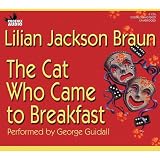 The Cat Who Came to Breakfast (Cat Who... (Audio))