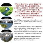 The Down and Dirty Super Marketing, Godfather Principles and Accounting & Finance for Kitchen Cupboard Doors On-line Businesses 3 CD Pack book cover