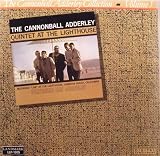 The Cannonball Adderley Quintet At The Lighthouse : Cannonball Adderley Collection - Volume 5