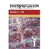 isaiah 1 39 interpretation a bible commentary for teaching and preaching interpretation a bible commentary