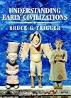 Understanding Early Civilizations: A Comparative Study