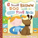 A Small Brown Dog with a Wet Pink Nose