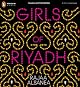 Girls of Riyadh: A Novel