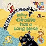 Why Giraffe has a long neck