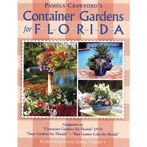 Container Gardens for Florida by 