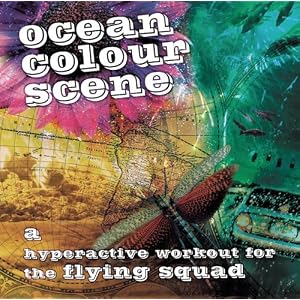 Hyperactive Workout for the Flying Squad by Ocean Colour Scene (Audio CD - 2005)