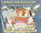 I know an old lady