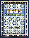 Ninepatch Extravaganza