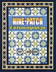 Nine-Patch Extravaganza