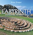 Labyrinth: Illuminating the Inner Path