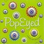 PopEyed