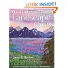 Quick Little Landscape Quilts: 24 Easy Techniques to Create a Materpiece