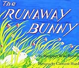 The Runaway Bunny by Brown, Margaret Wise (1991) Board book